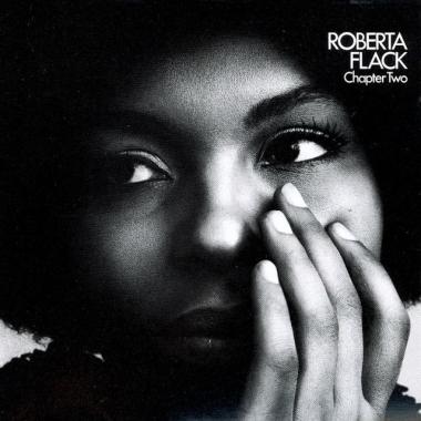 Roberta Flack -  Chapter Two